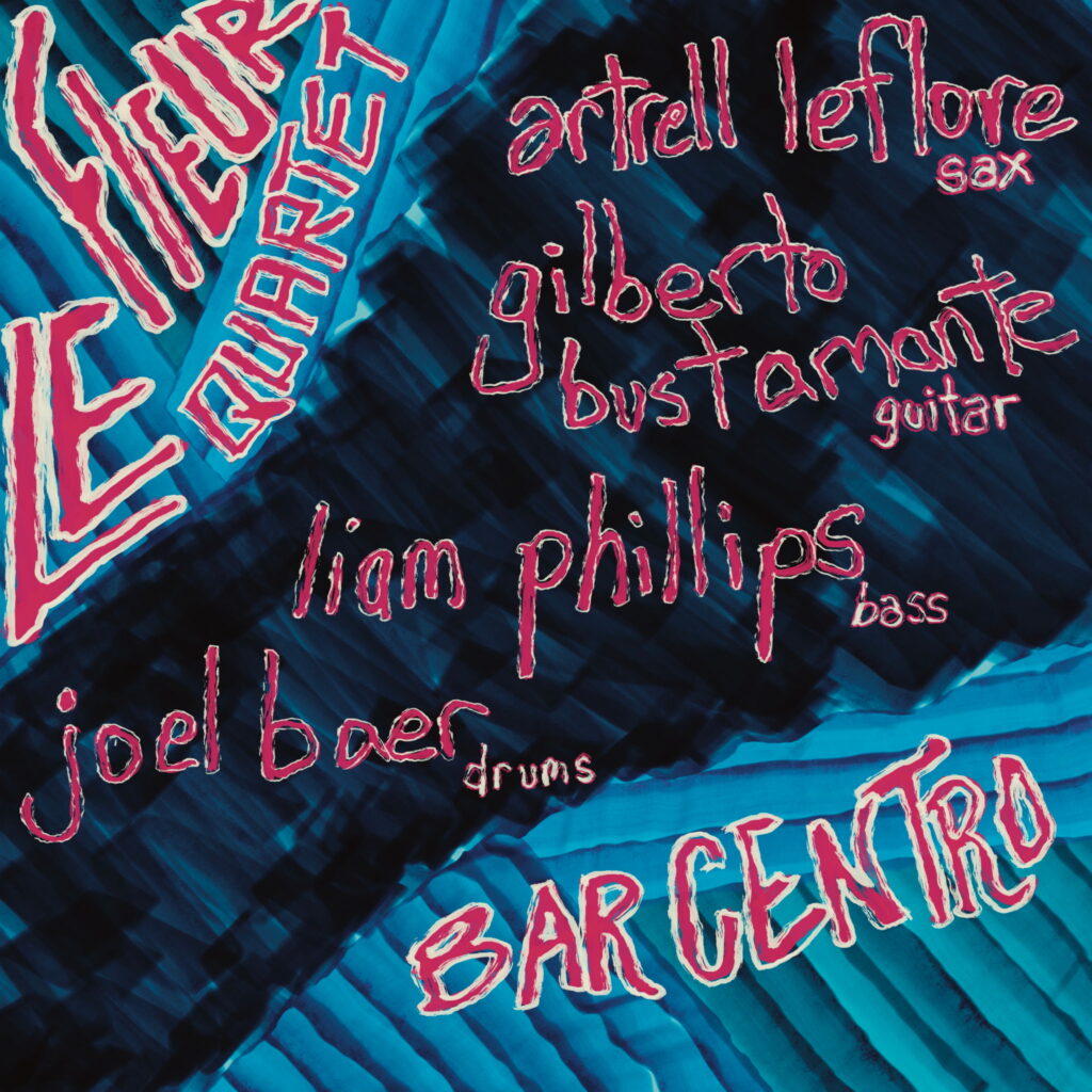 Poster for Le Fleur Quartet: Contemporary Jazz and Bebop