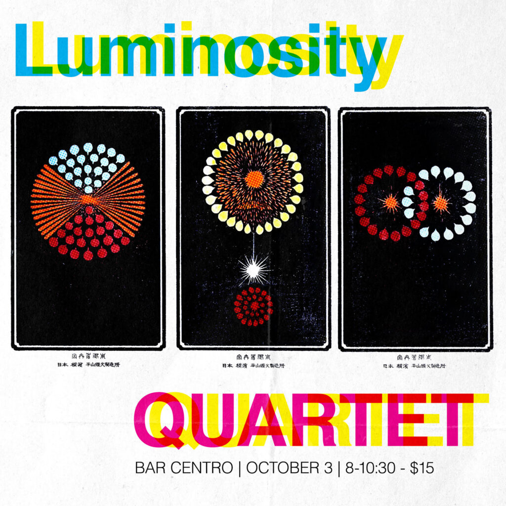 Poster for Luminosity Quartet – contemporary Jazz