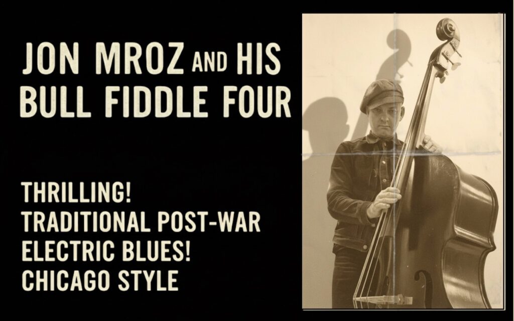Poster for Bull Fiddle Four – post-war electric blues